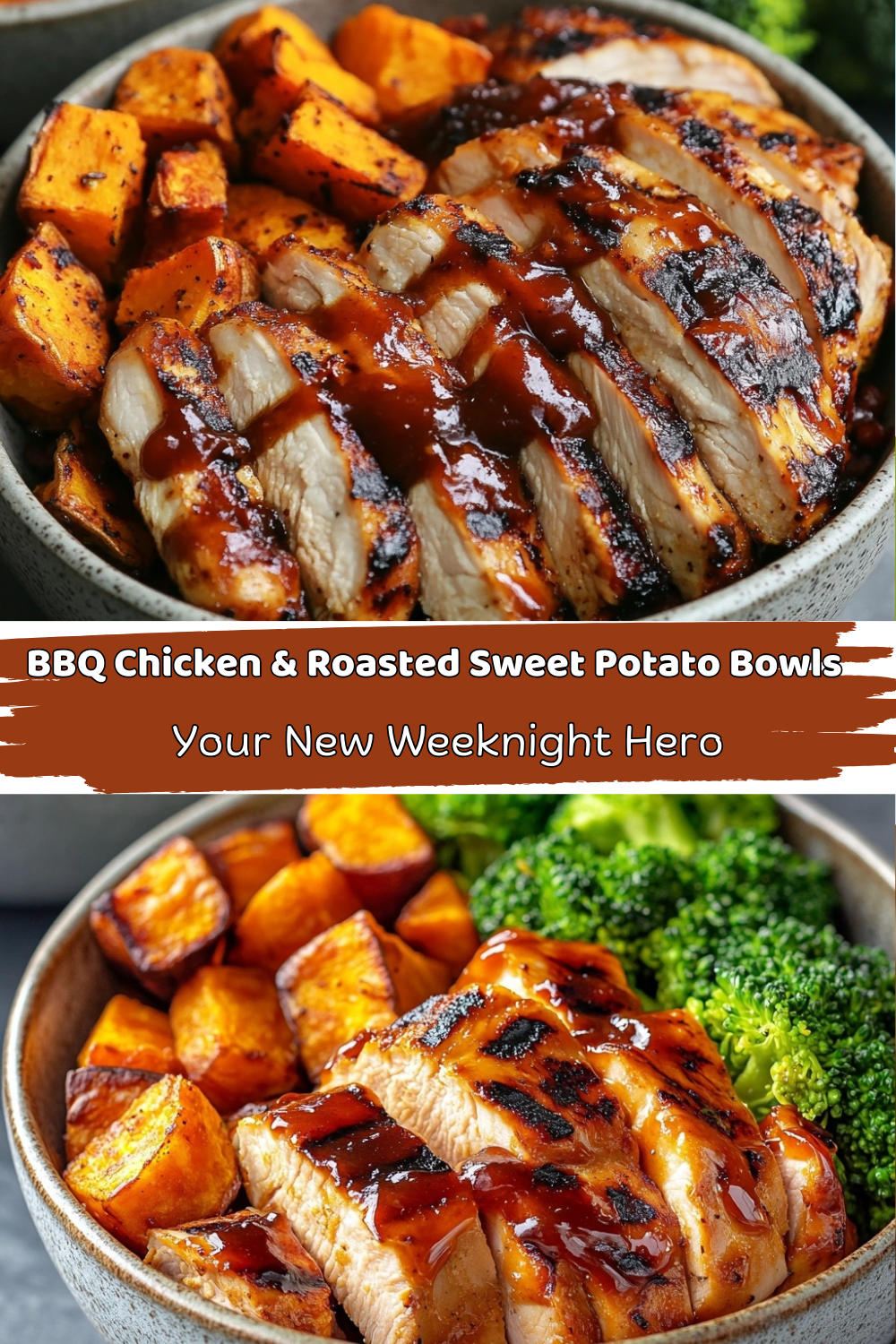 BBQ Chicken & Roasted Sweet Potato Bowls