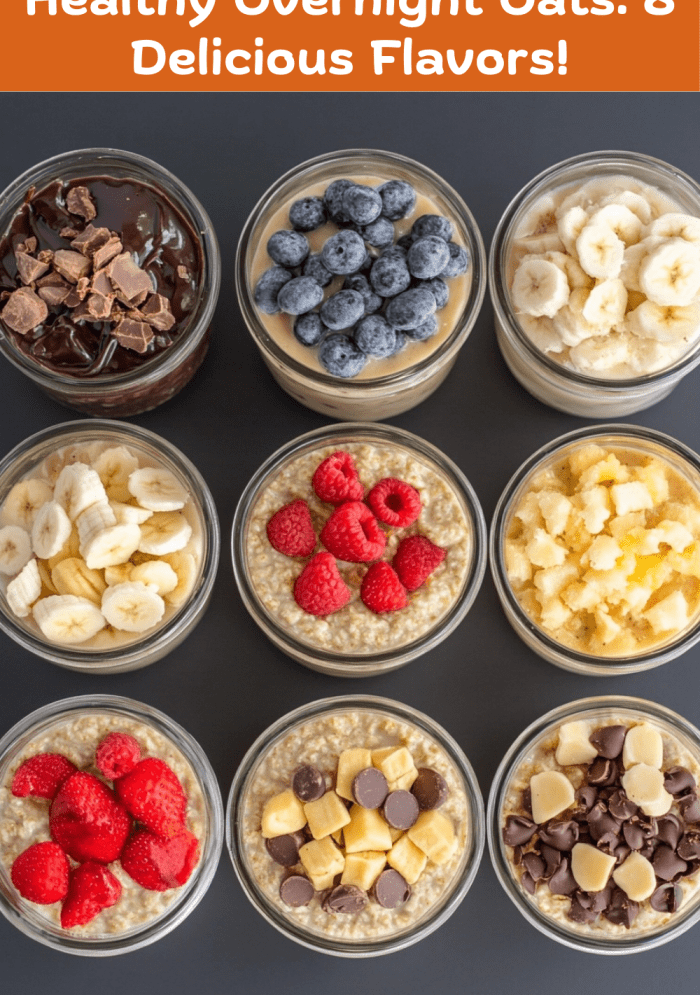 Healthy Overnight Oats: 8 Delicious Flavors!