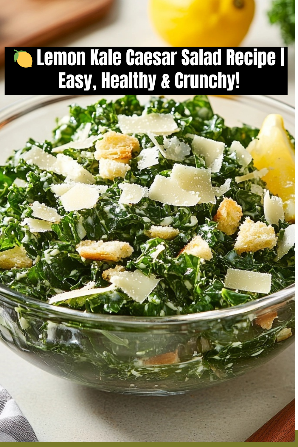 Lemon Kale Caesar Salad