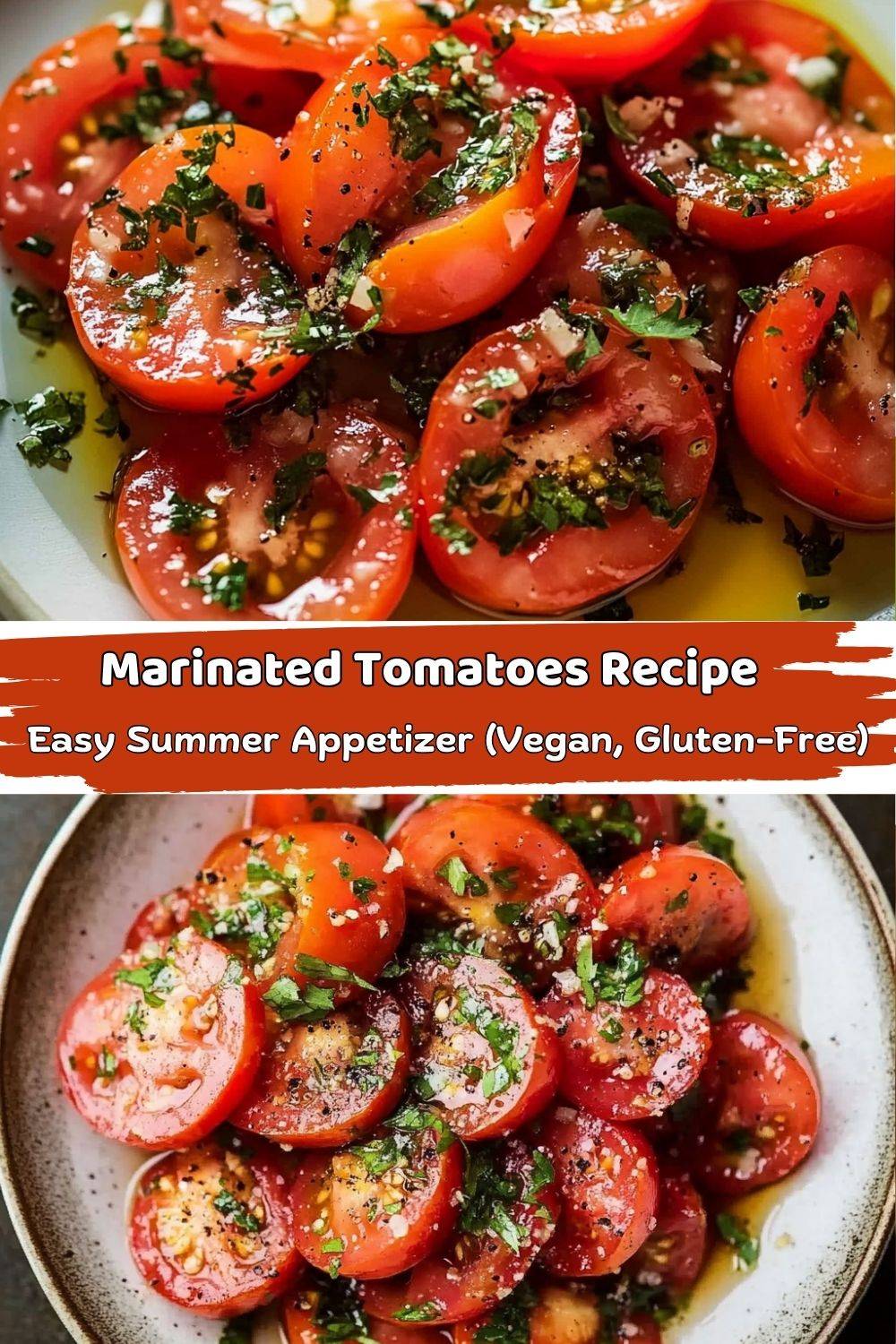 Marinated Tomatoes Recipe