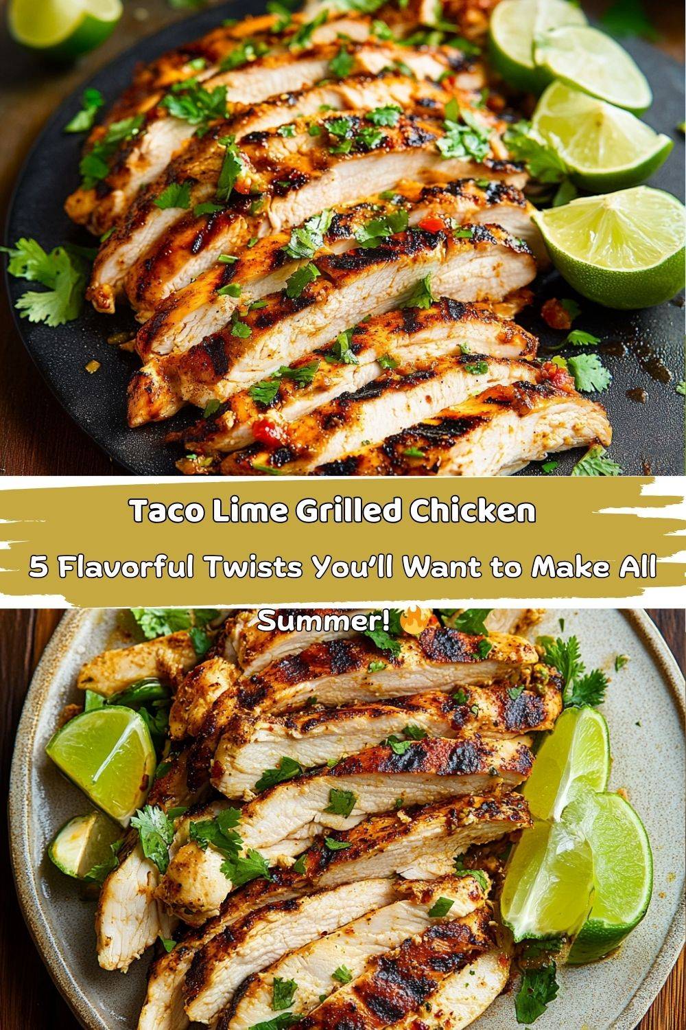 Taco Lime Grilled Chicken!