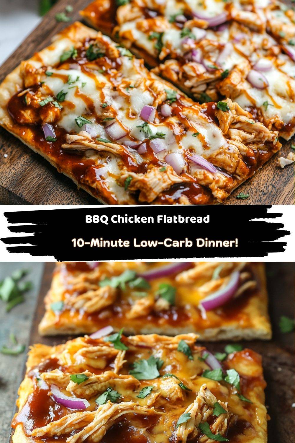 BBQ Chicken Flatbread