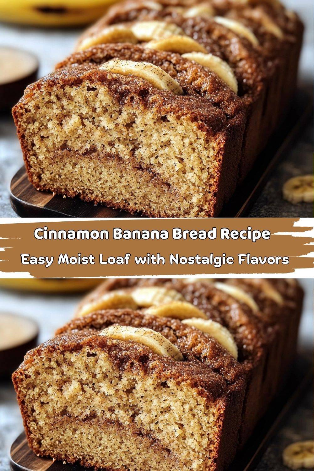 Cinnamon Banana Bread Recipe