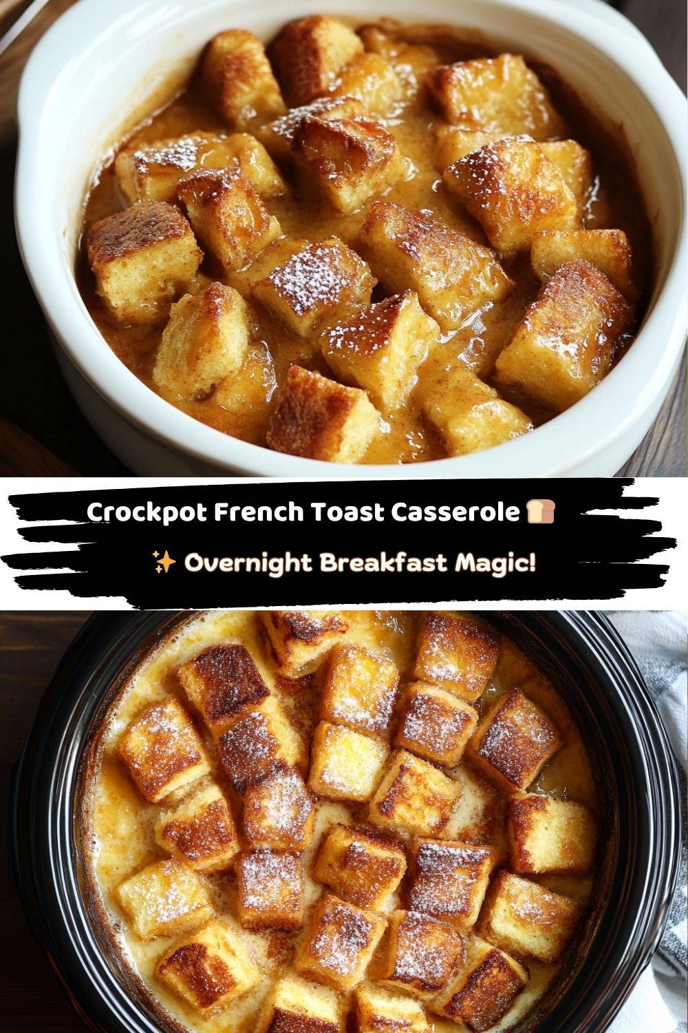 Crockpot French Toast