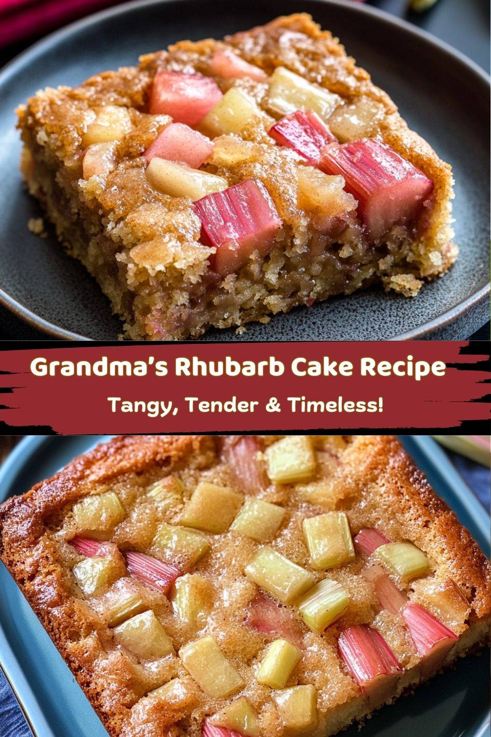 Grandma’s Rhubarb Cake Recipe