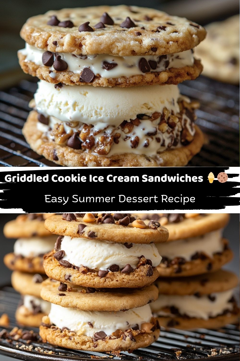 Griddled Cookie Ice Cream Sandwiches
