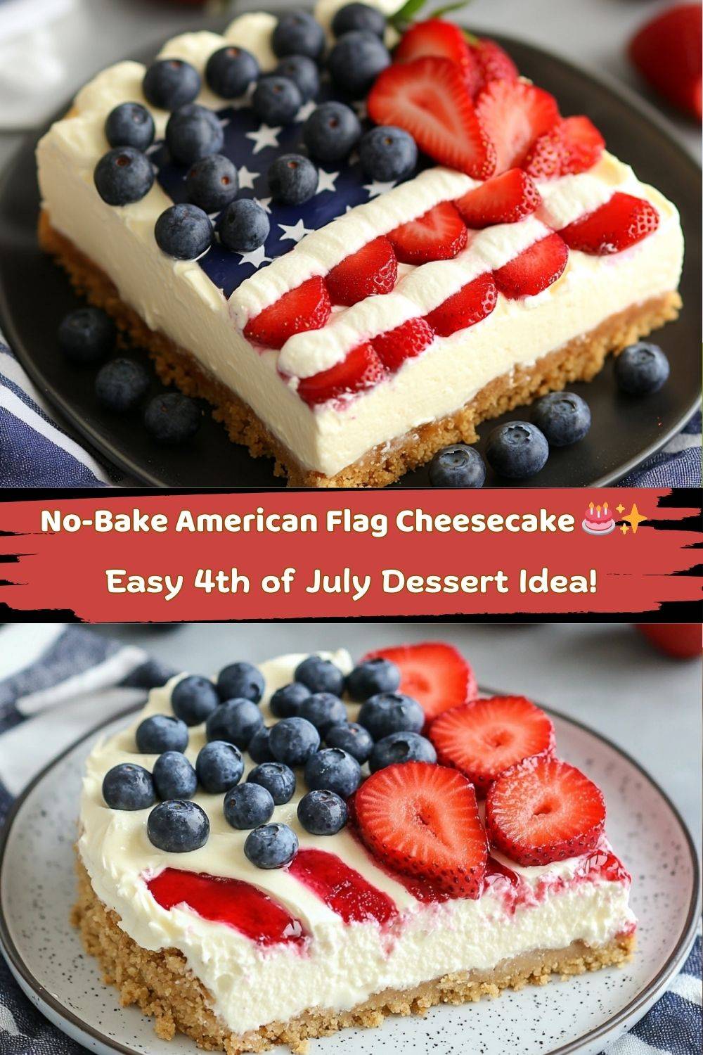 No-Bake American Flag Cheesecake