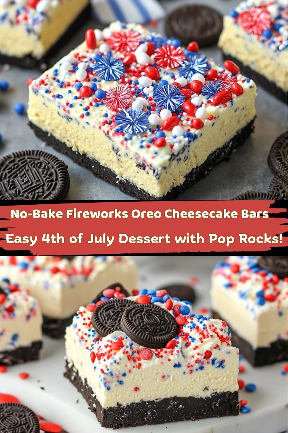 No-Bake Fireworks Oreo Cheesecake Bars