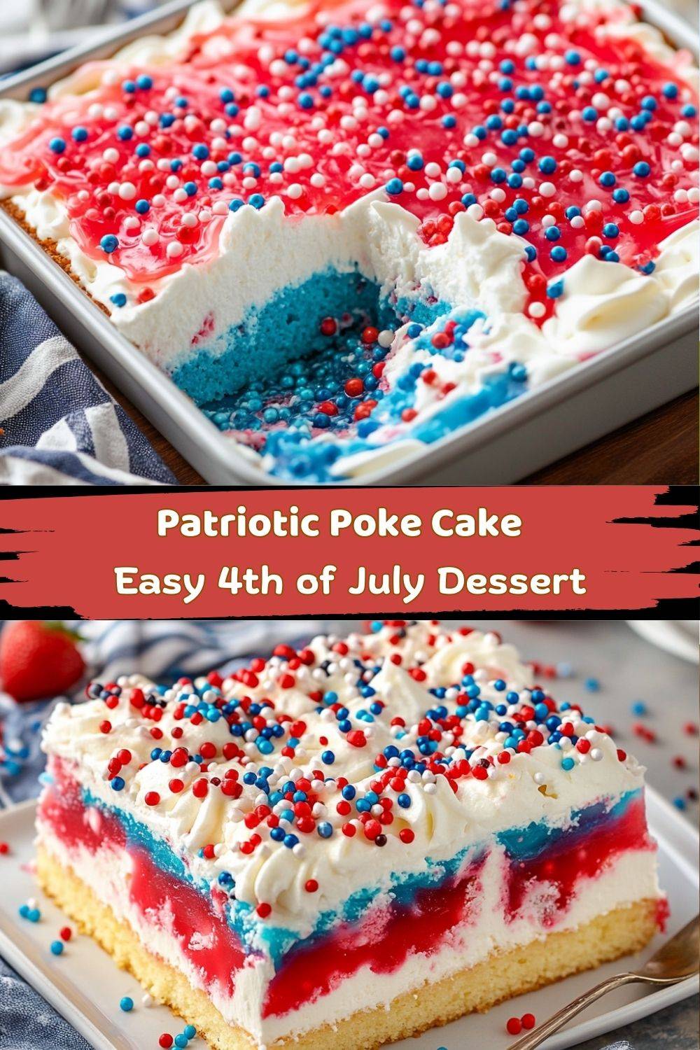 Patriotic Poke Cake