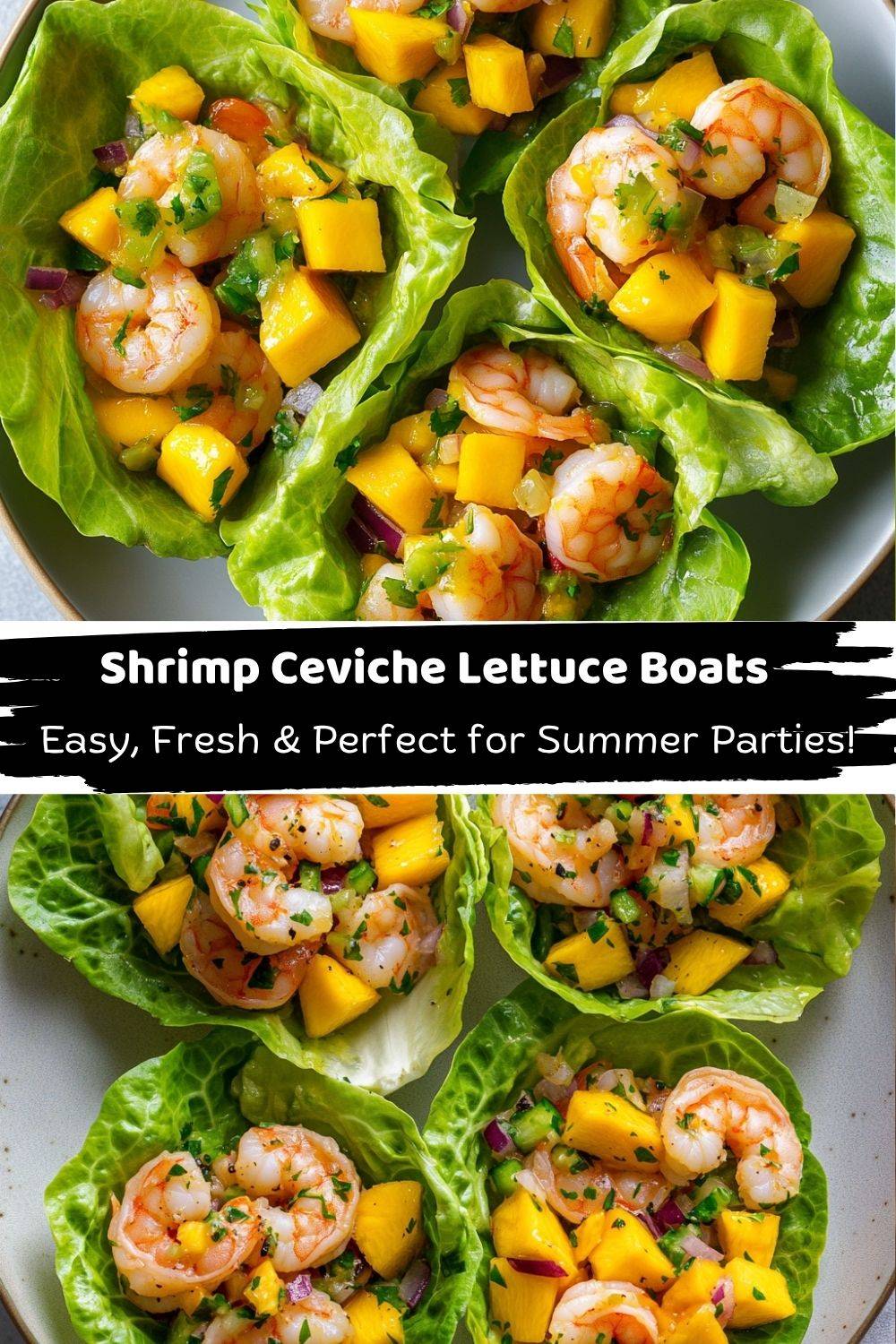 Shrimp Ceviche Lettuce Boats