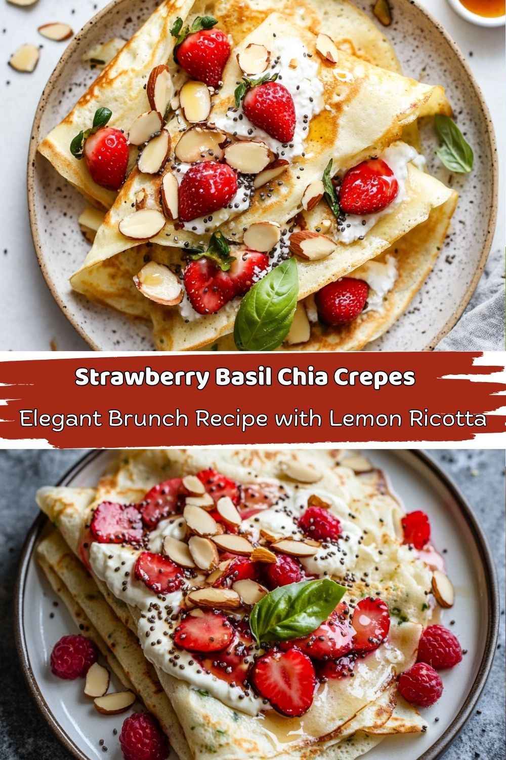 Strawberry Basil Chia Crepes
