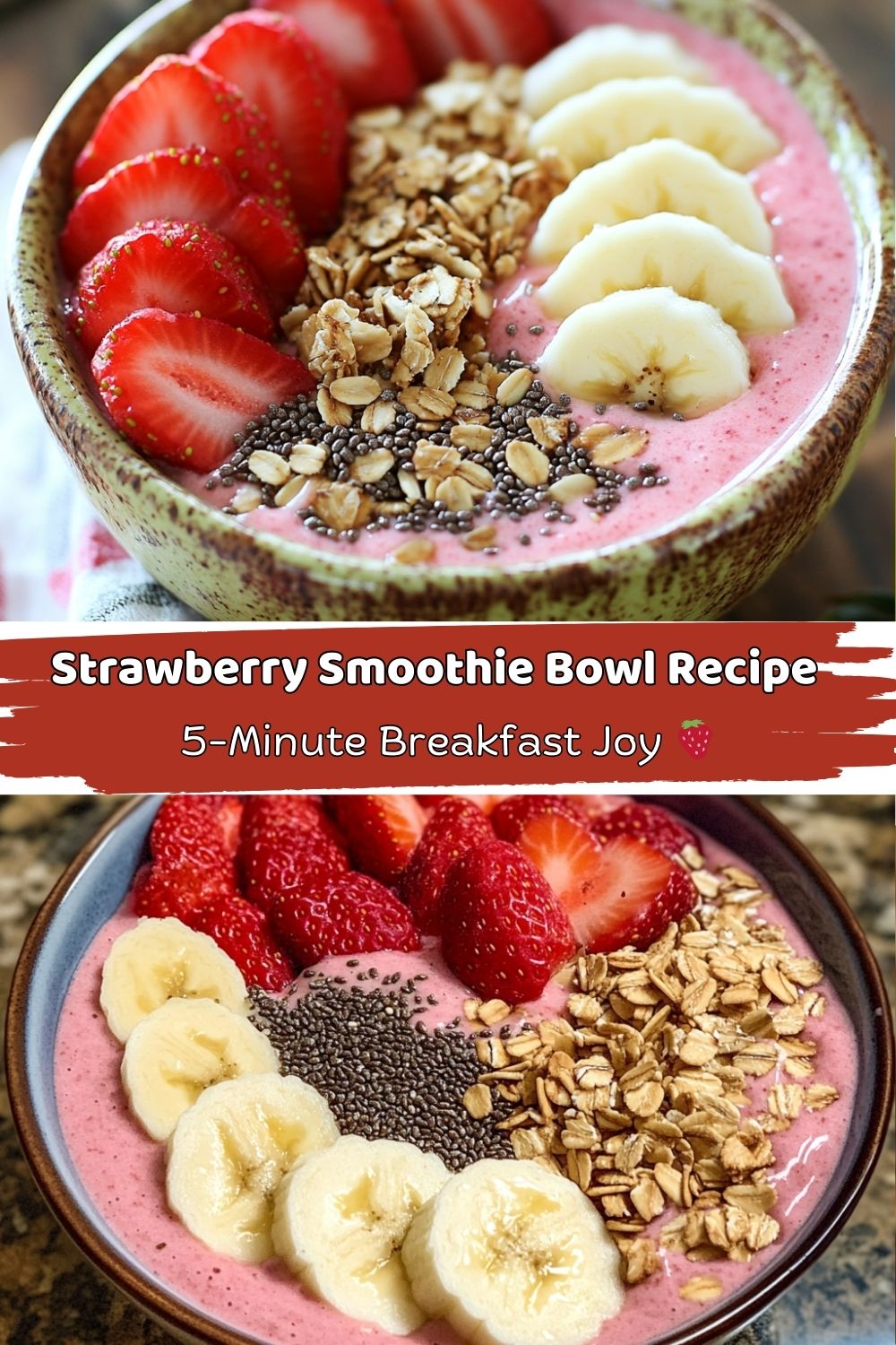 Strawberry Smoothie Bowl