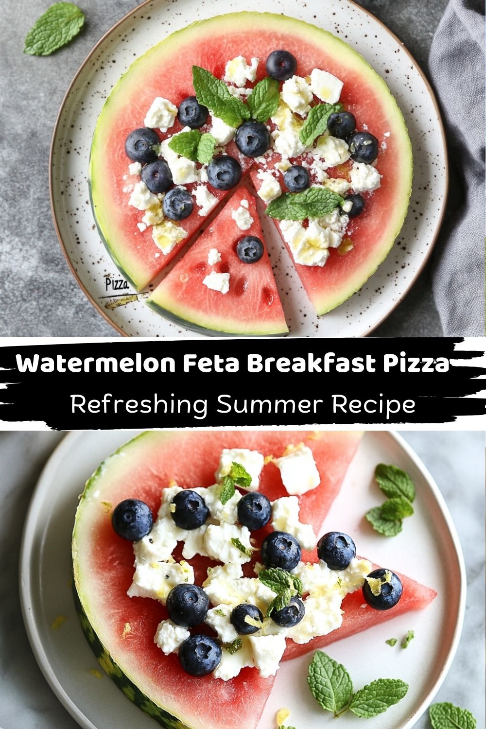 Watermelon Feta Breakfast “Pizza”