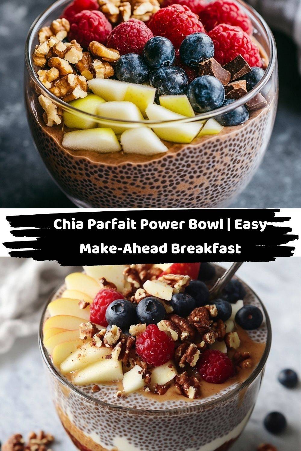 Chia Parfait Power Bowl