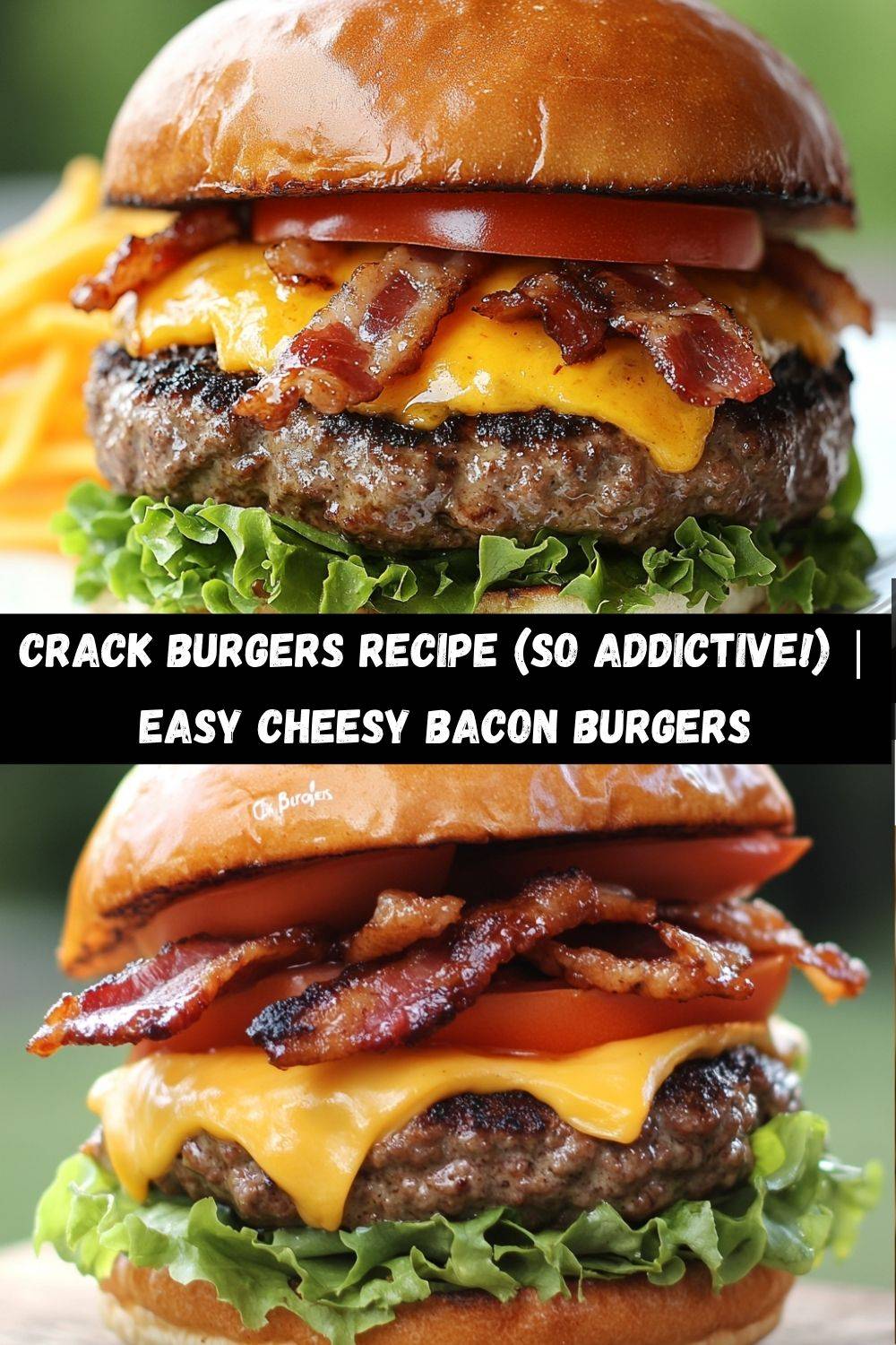 Crack Burgers Recipe
