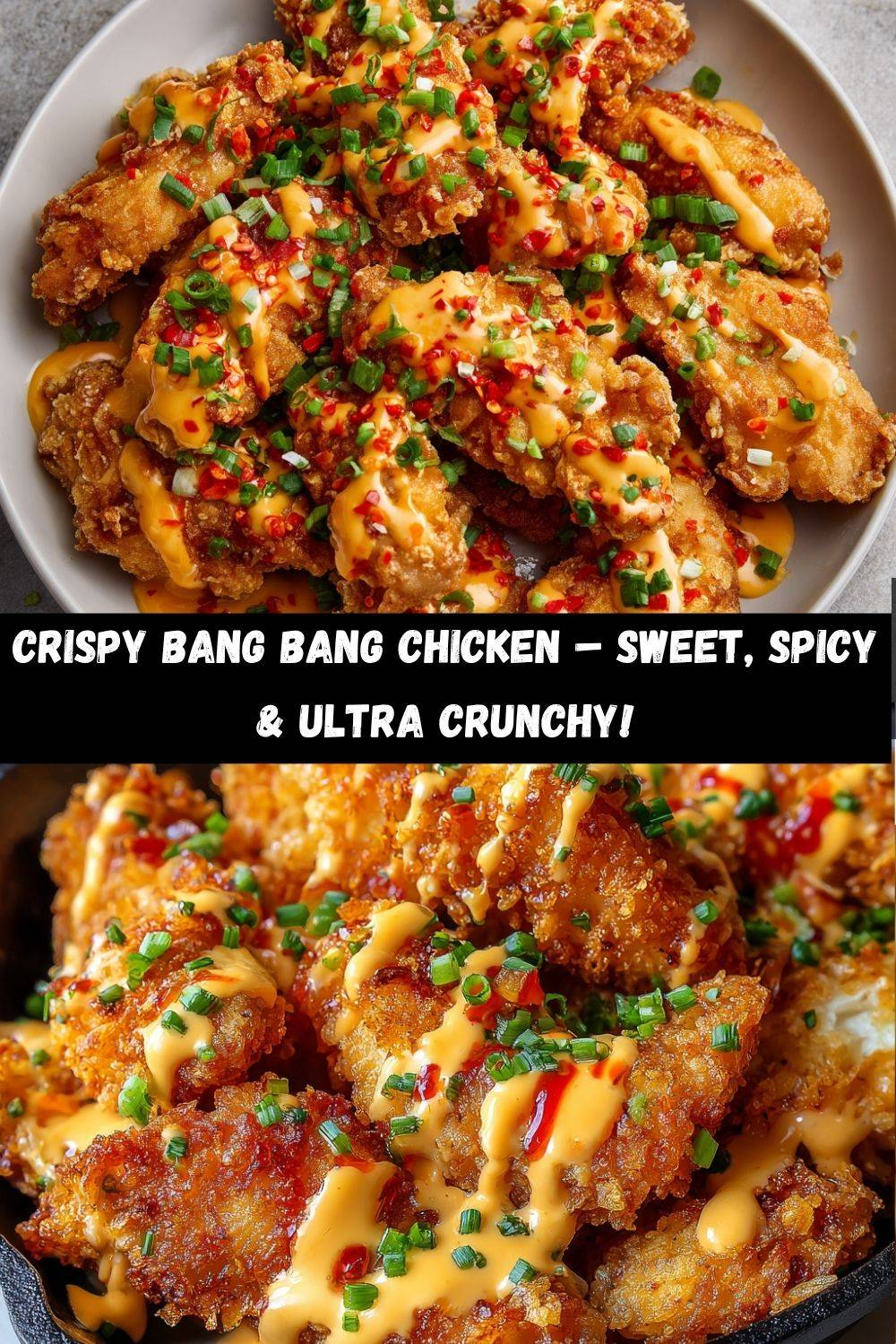 Crispy Bang Bang Chicken