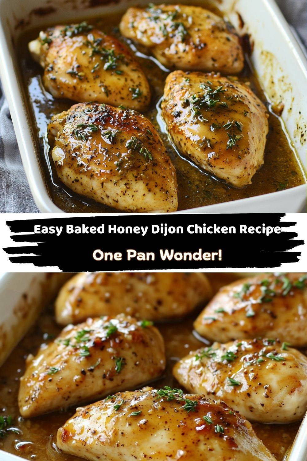 Easy Baked Honey Dijon Chicken