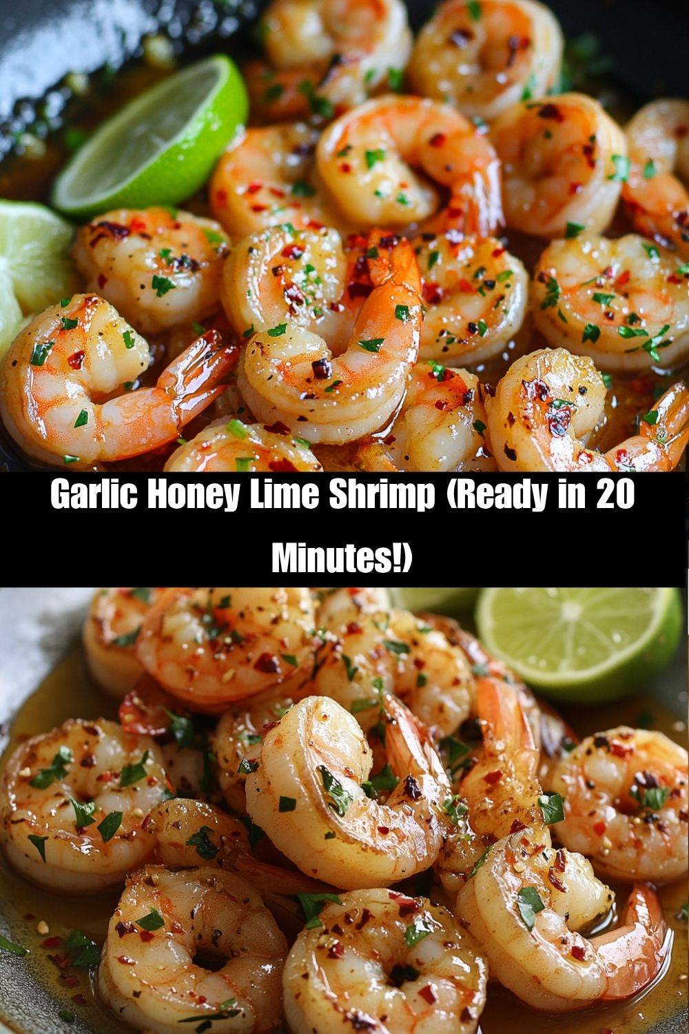 Garlic Honey Lime Shrimp