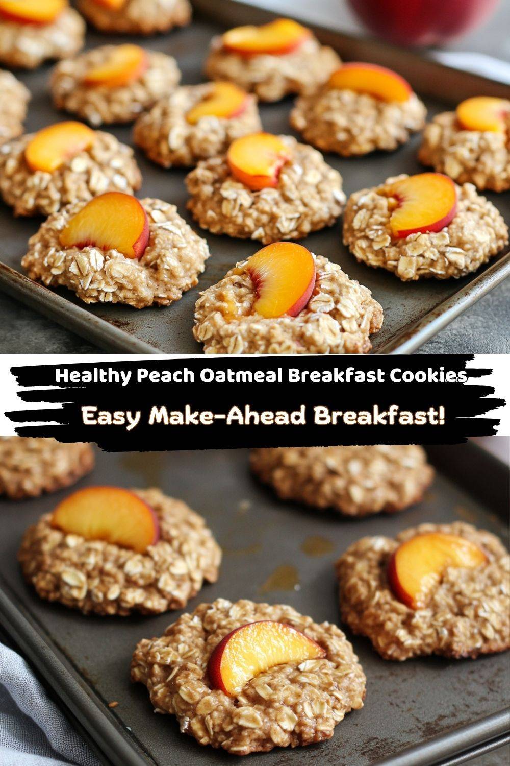 Healthy Peach Oatmeal Breakfast Cookies