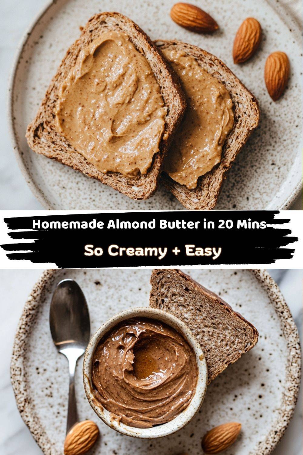 Homemade Almond Butter