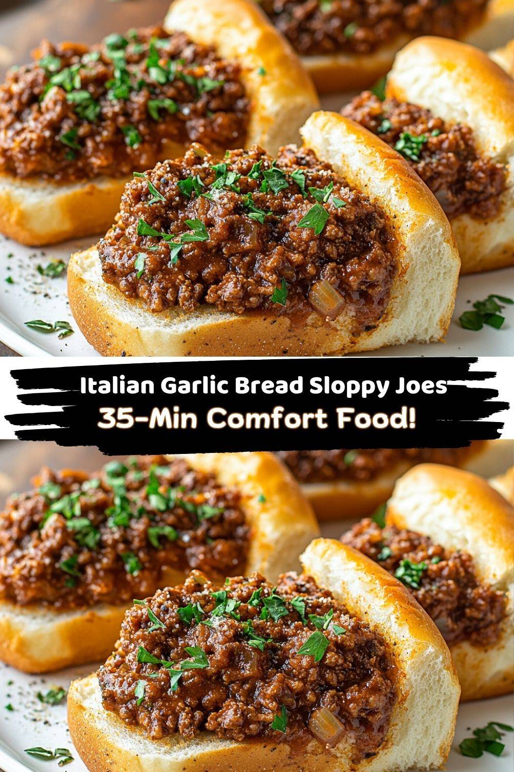 Italian Garlic Bread Sloppy Joes