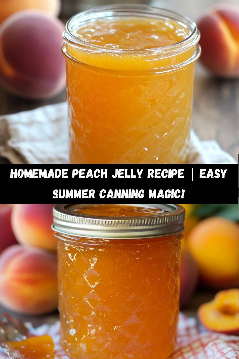 Peach Jelly Recipe