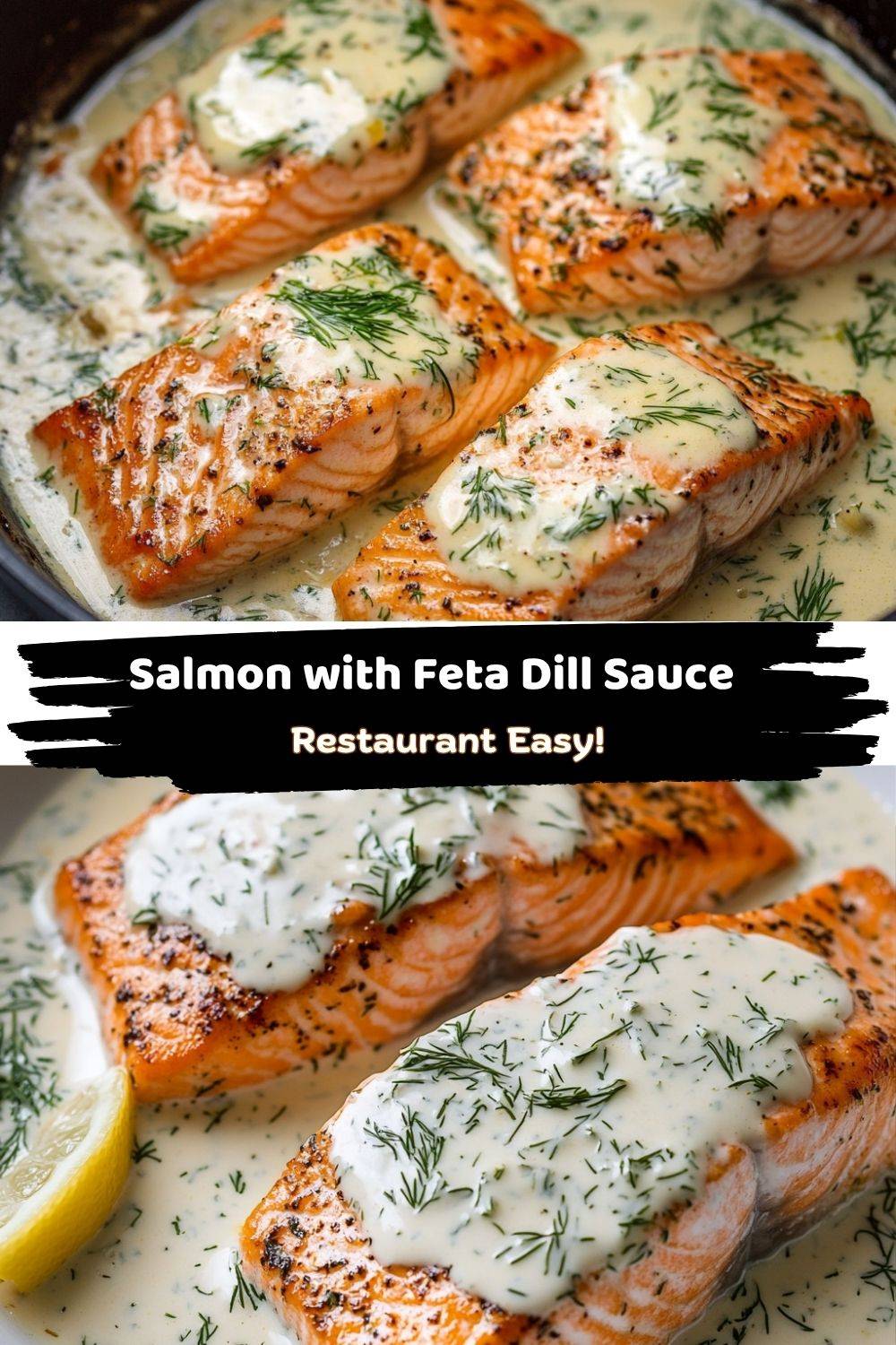 Salmon with Feta Dill Sauce