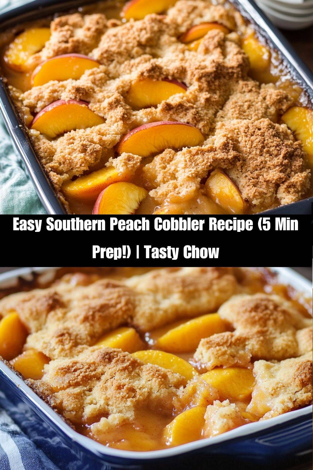 The Easiest Southern Peach Cobbler