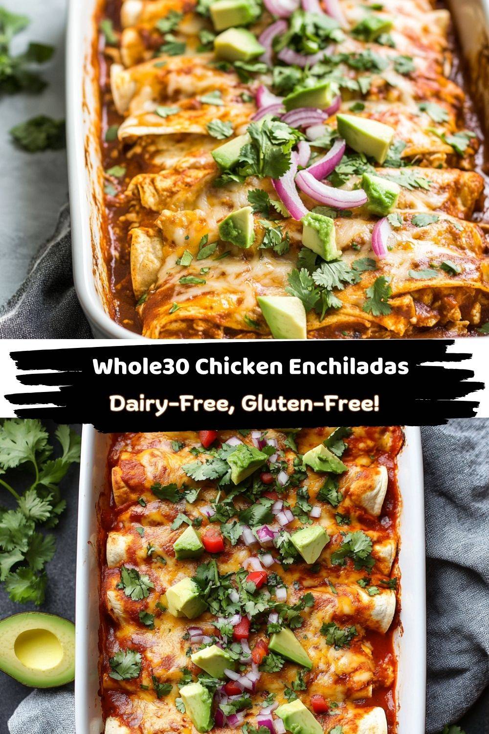 Whole30 Chicken Enchiladas with Cassava Tortillas