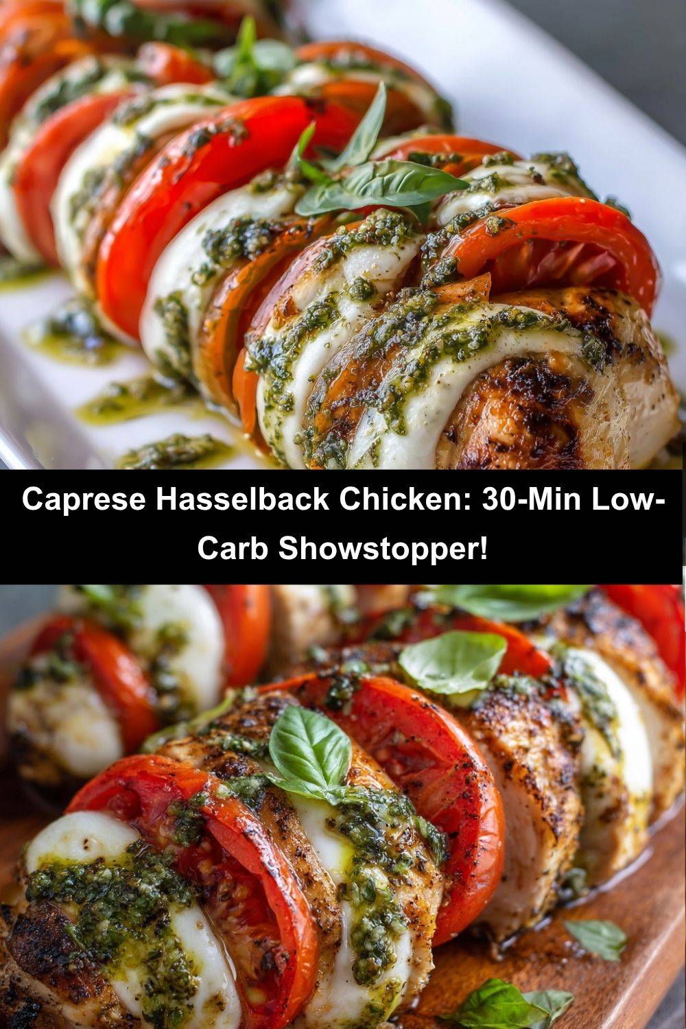 Caprese Hasselback Chicken