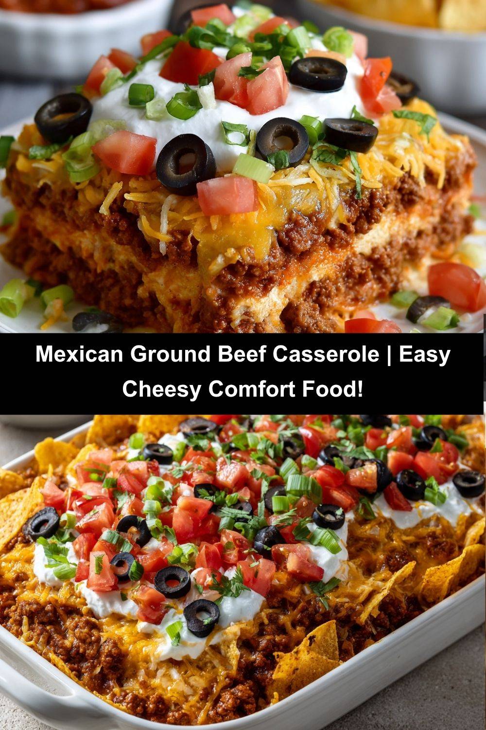 Mexican Ground Beef Casserole