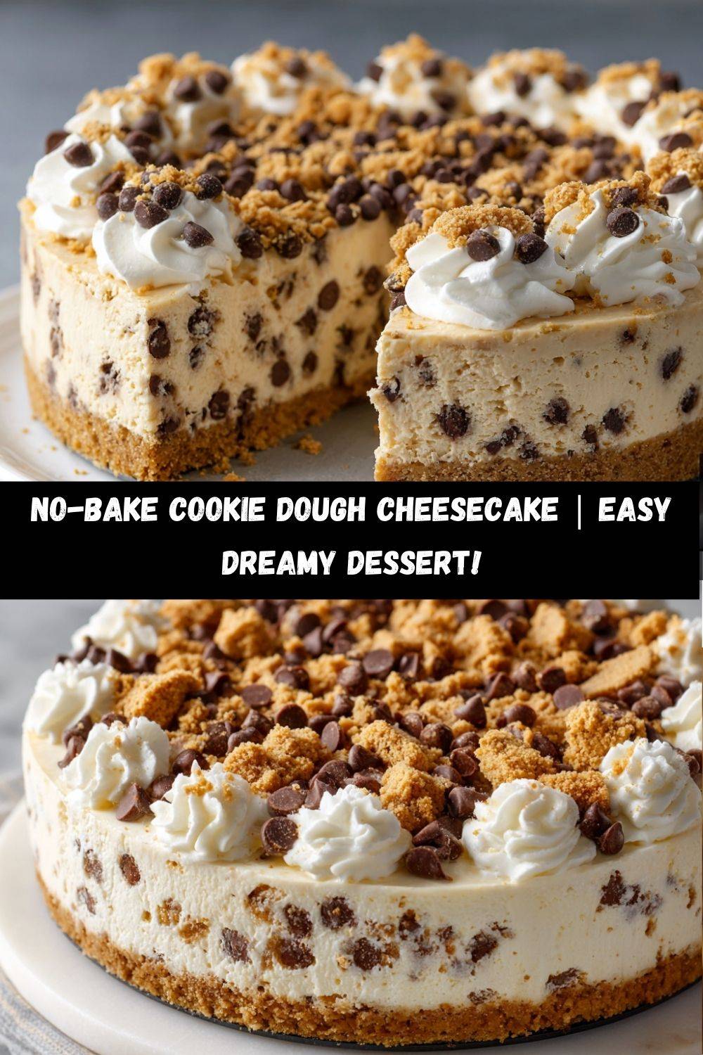 No-Bake Cookie Dough Cheesecake