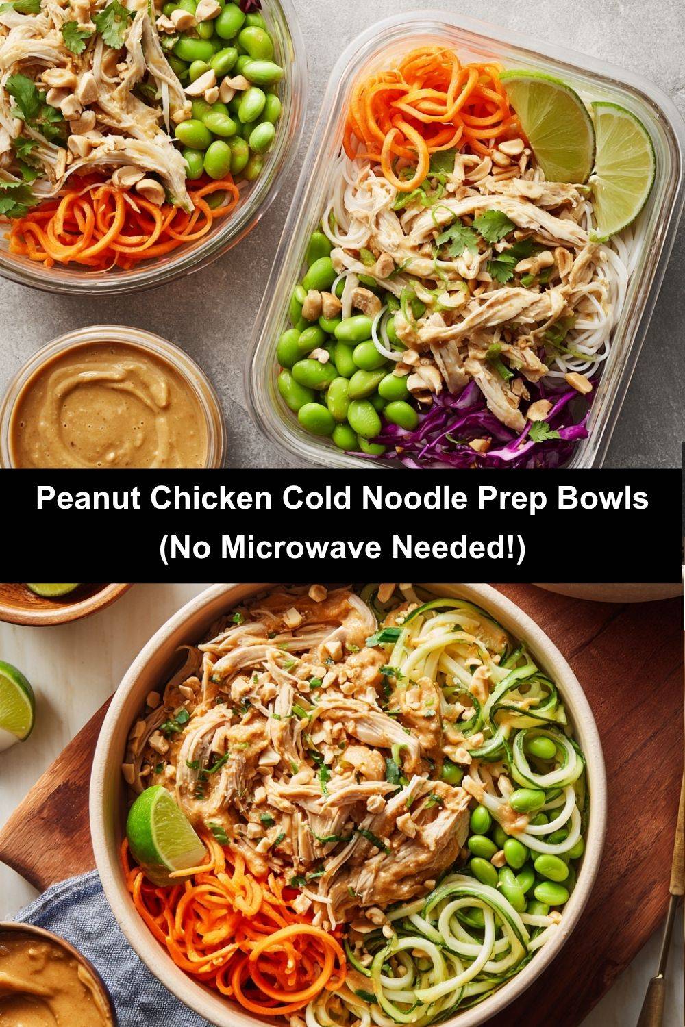 Peanut Chicken Cold Noodle Prep Bowls