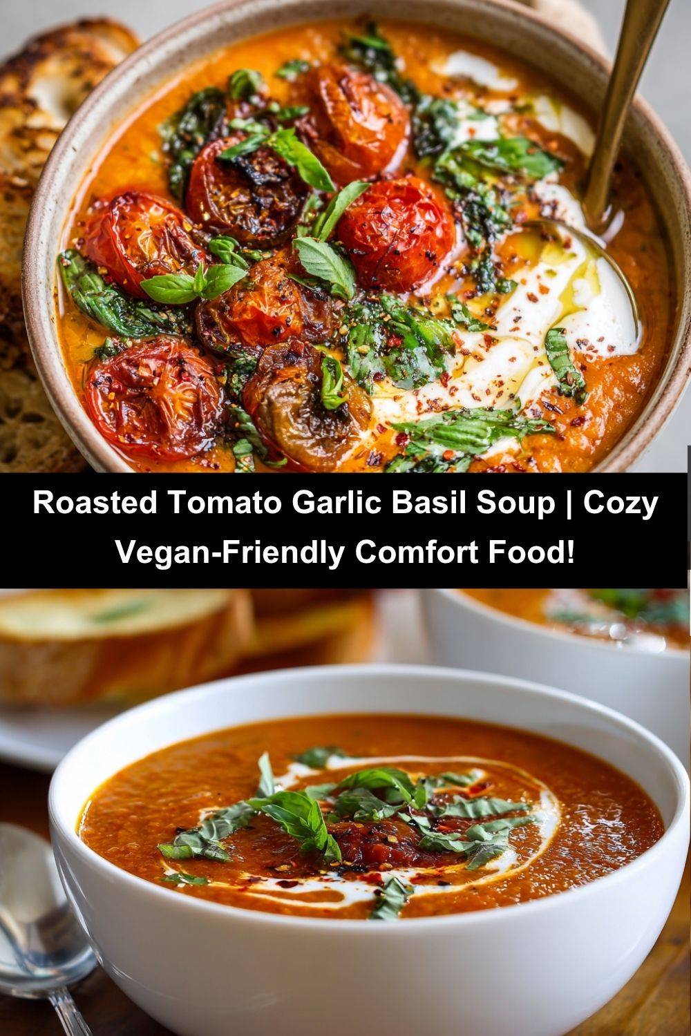 Roasted Tomato, Garlic & Basil Soup