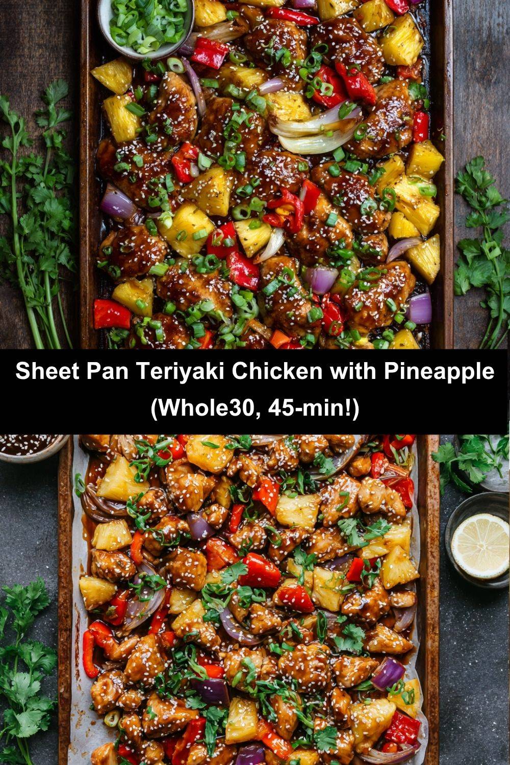 Sheet Pan Teriyaki Chicken with Pineapple