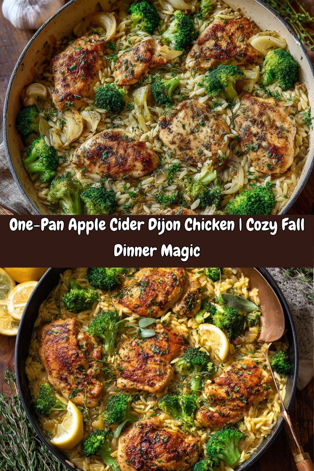 One-Pan Apple Cider Dijon Chicken with Orzo