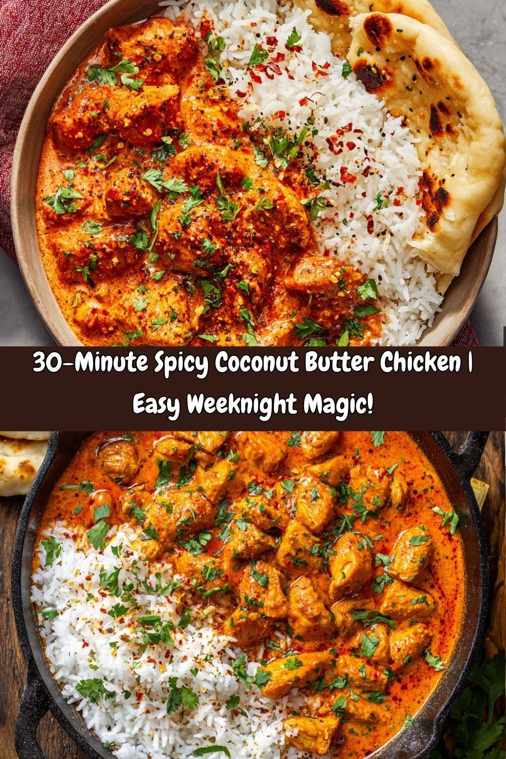 Spicy Coconut Butter Chicken