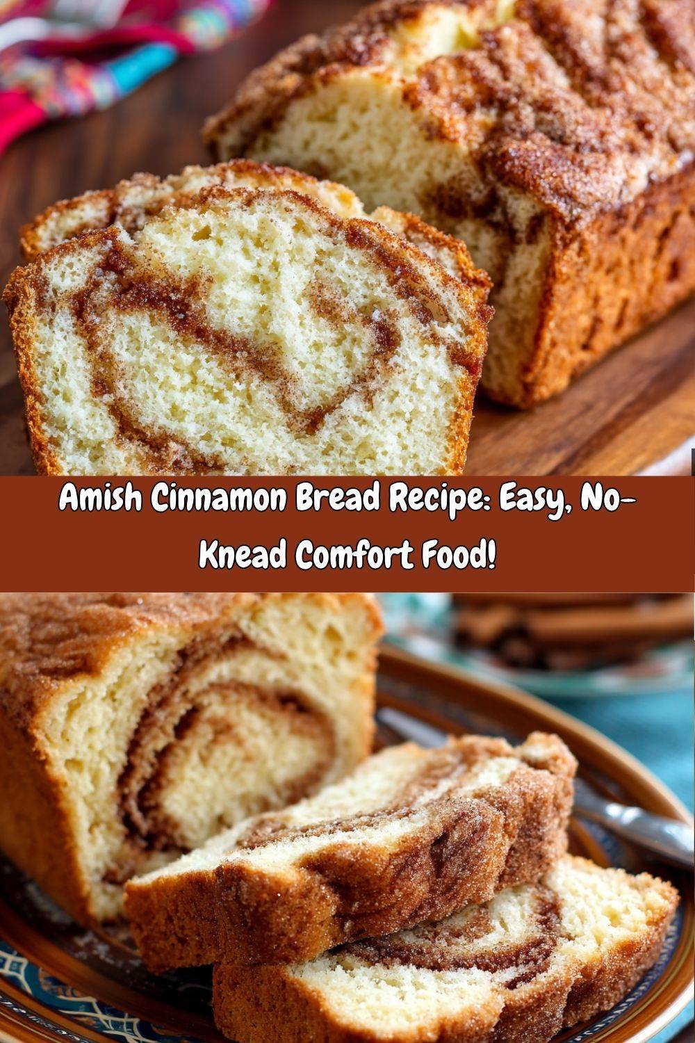 Amish Cinnamon Bread