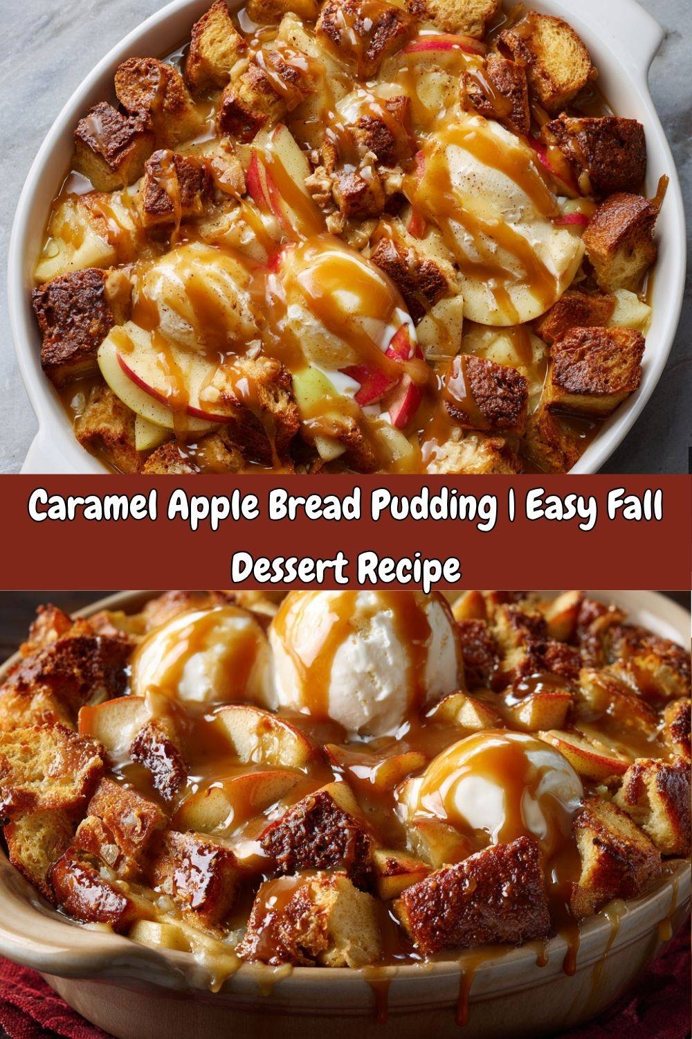 Caramel Apple Bread Pudding