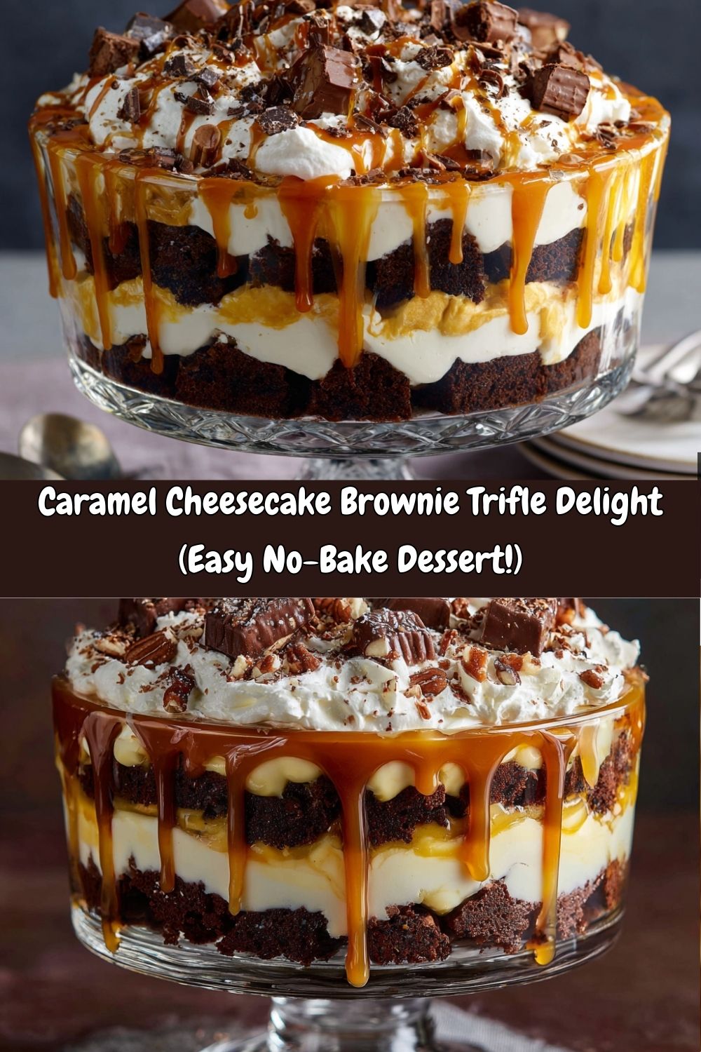 Caramel Cheesecake Brownie Trifle Delight