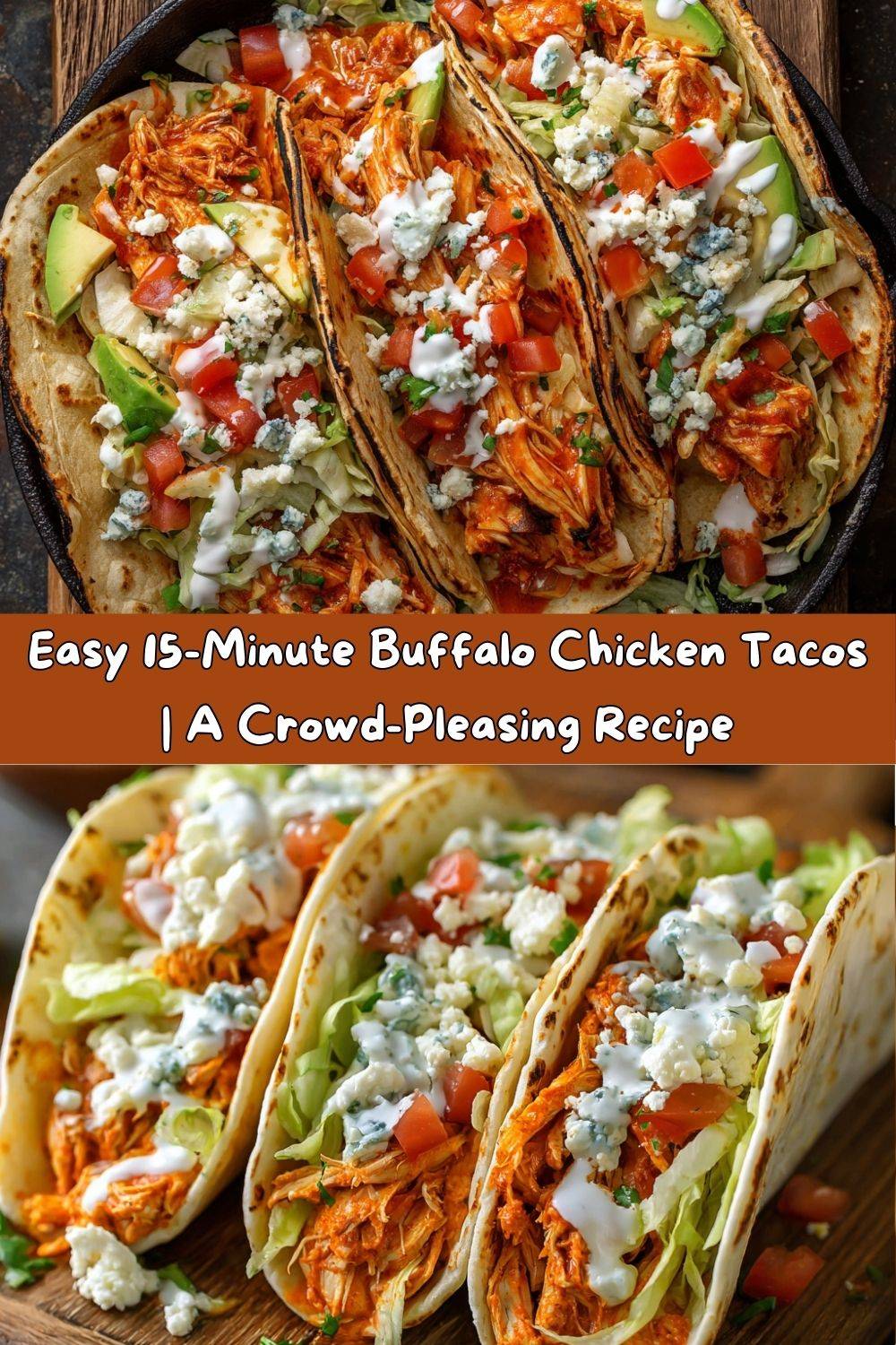 BUFFALO CHICKEN TACOS