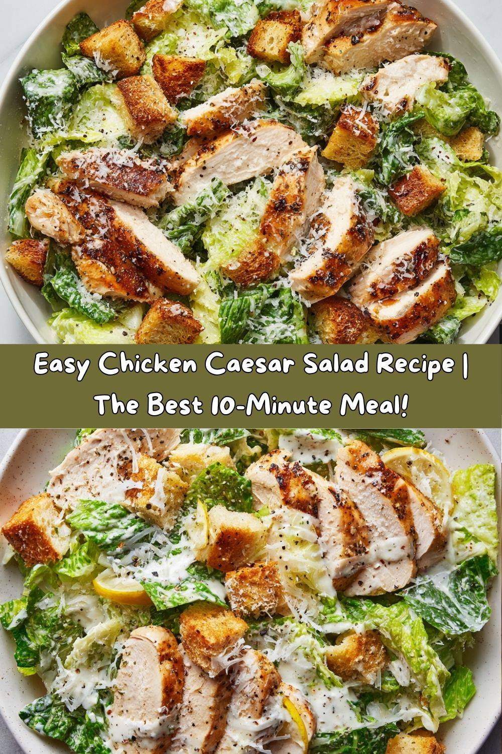 Easy Chicken Caesar Salad