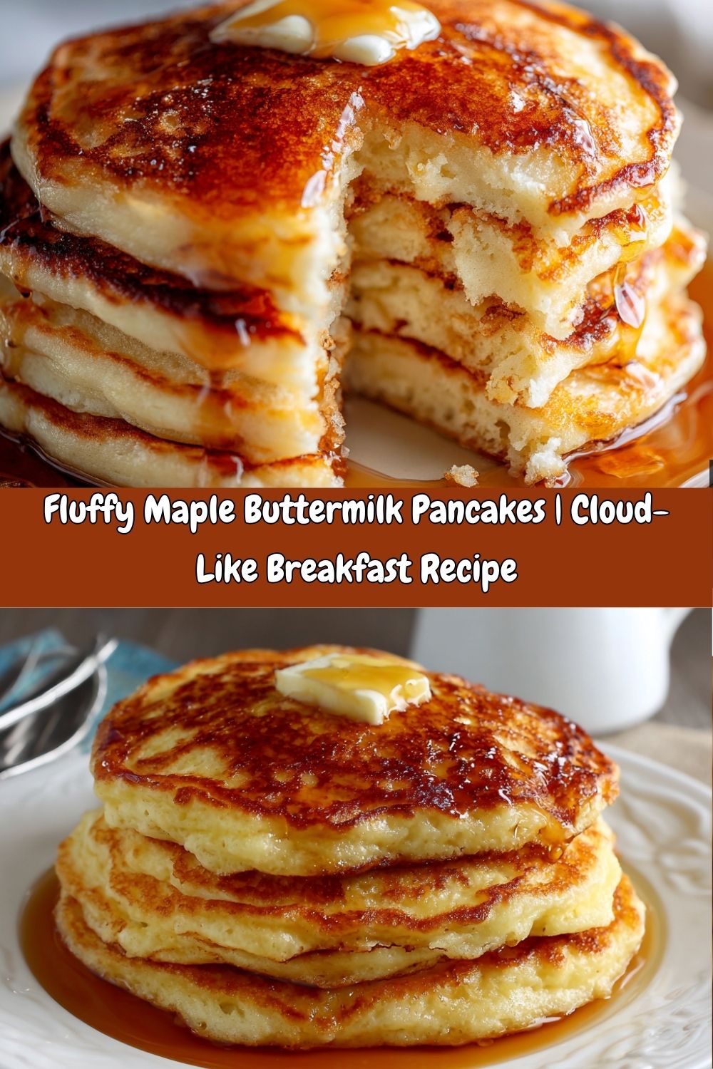 Fluffy Maple Buttermilk Pancakes