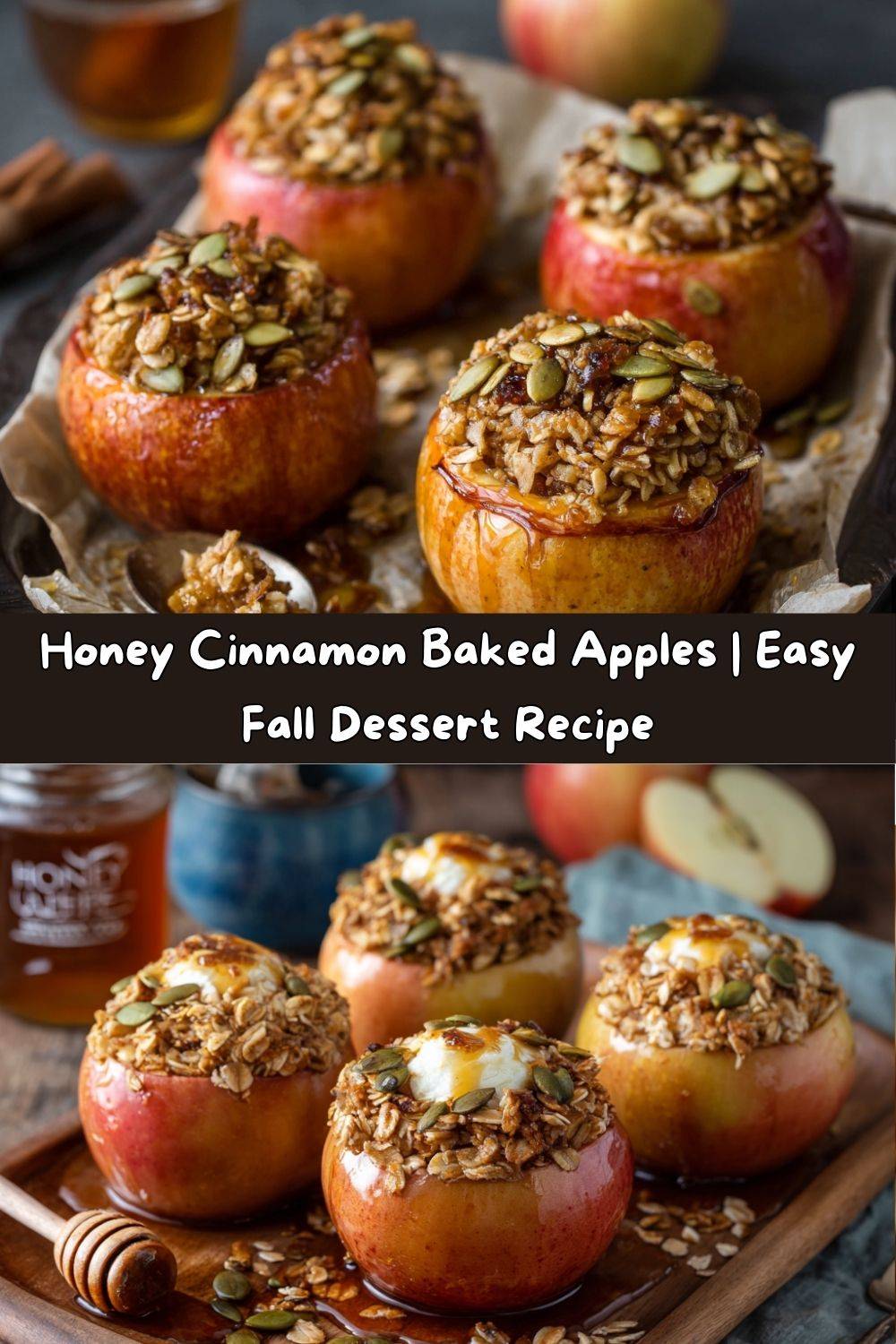 Honey Cinnamon Baked Apples