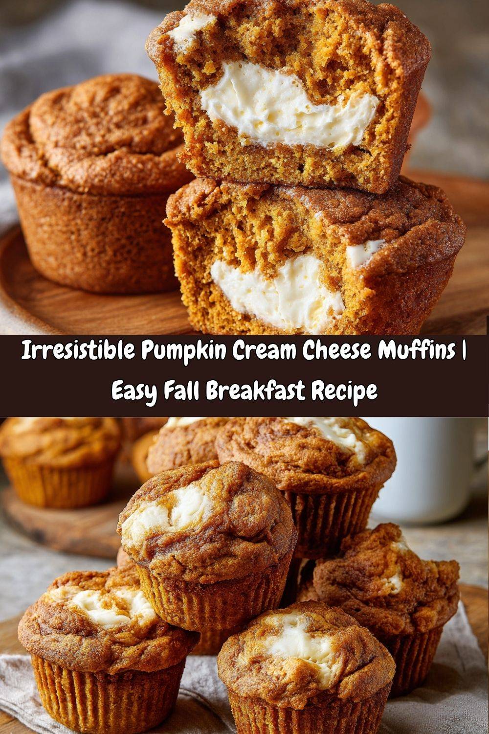 Pumpkin Cream Cheese Muffins
