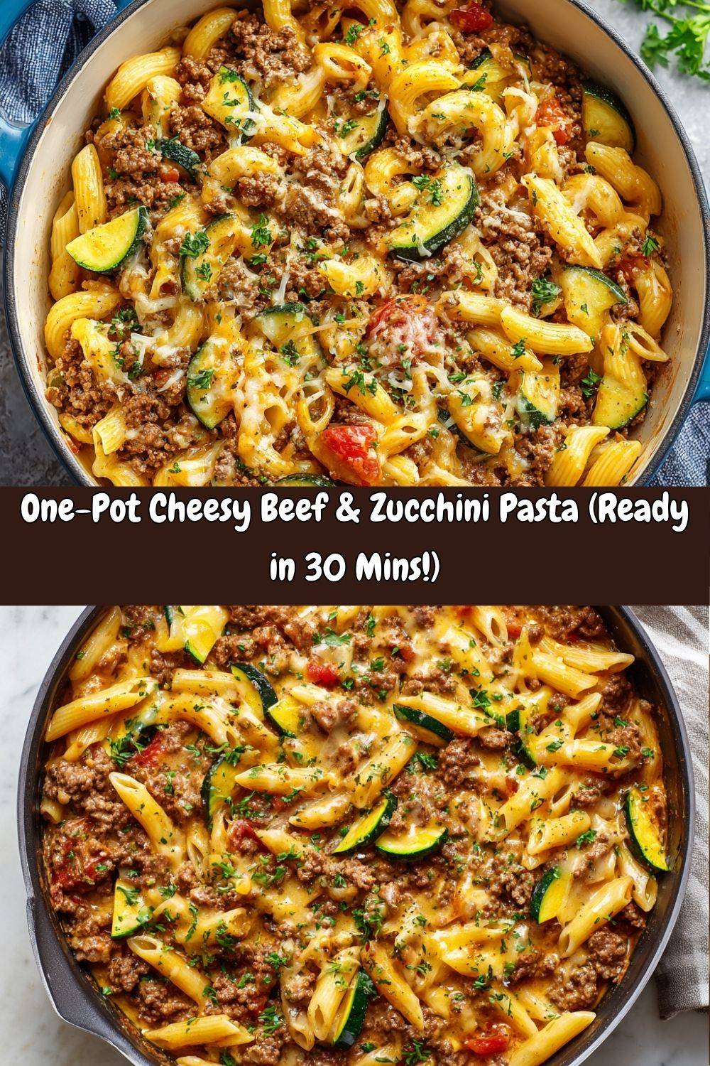 One-Pot Cheesy Beef and Zucchini Pasta