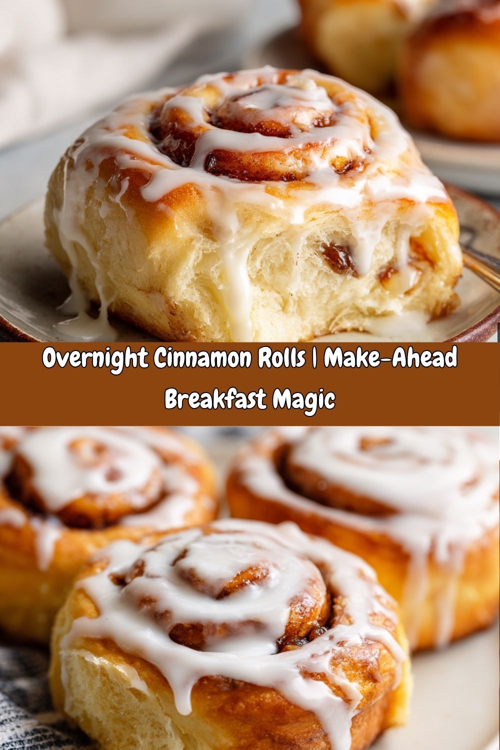 Overnight Cinnamon Rolls