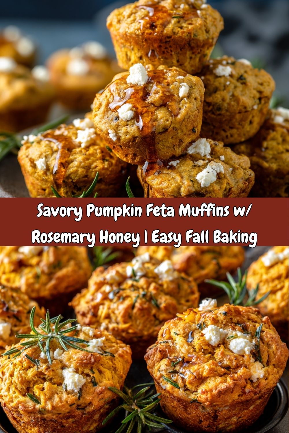 Savory Pumpkin & Feta Muffins with Rosemary Honey Drizzle