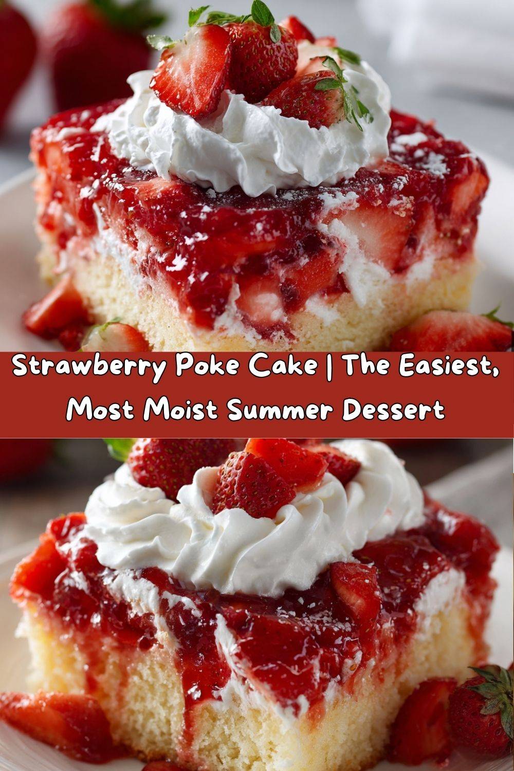 Strawberry Poke Cake