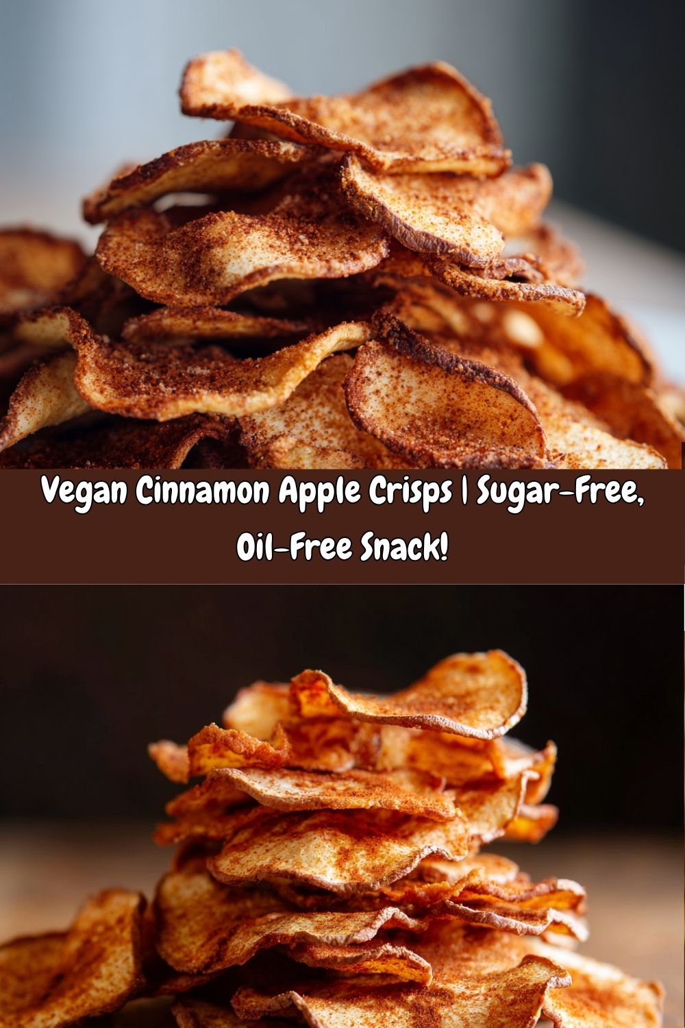 Vegan Cinnamon Apple Crisps